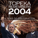 Topeka Remembers 2004 DVD cover and case